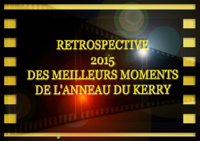 De L'anneau Du Kerry - RETROSPECTIVE 2015